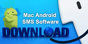 Download Mac Android SMS Software