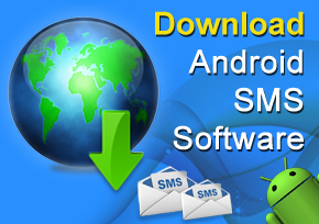 Download Android SMS Software