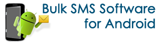 DRPU Bulk SMS Software for Android